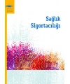 SAĞLIK SİGORTACILIĞI
