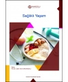 SAĞLIKLI YAŞAM
