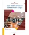 SPOR TESİS İŞLETMESİ VE SAHA MALZEME BİLGİSİ