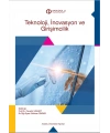 TEKNOLOJİ, İNOVASYON VE GİRİŞİMCİLİK