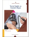 TEMEL SAĞLIK VE HASTALIK BİLGİSİ