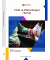 TIBBI VE PSİKO-SOSYAL HİZMET