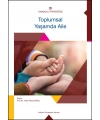 TOPLUMSAL YAŞAMDA AİLE