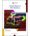 TOPRAK BİLGİSİ VE BİTKİ BESLEME