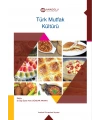 TÜRK MUTFAK KÜLTÜRÜ