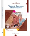 YAŞLILARDA ÇATIŞMA VE STRES YÖNETİMİ II