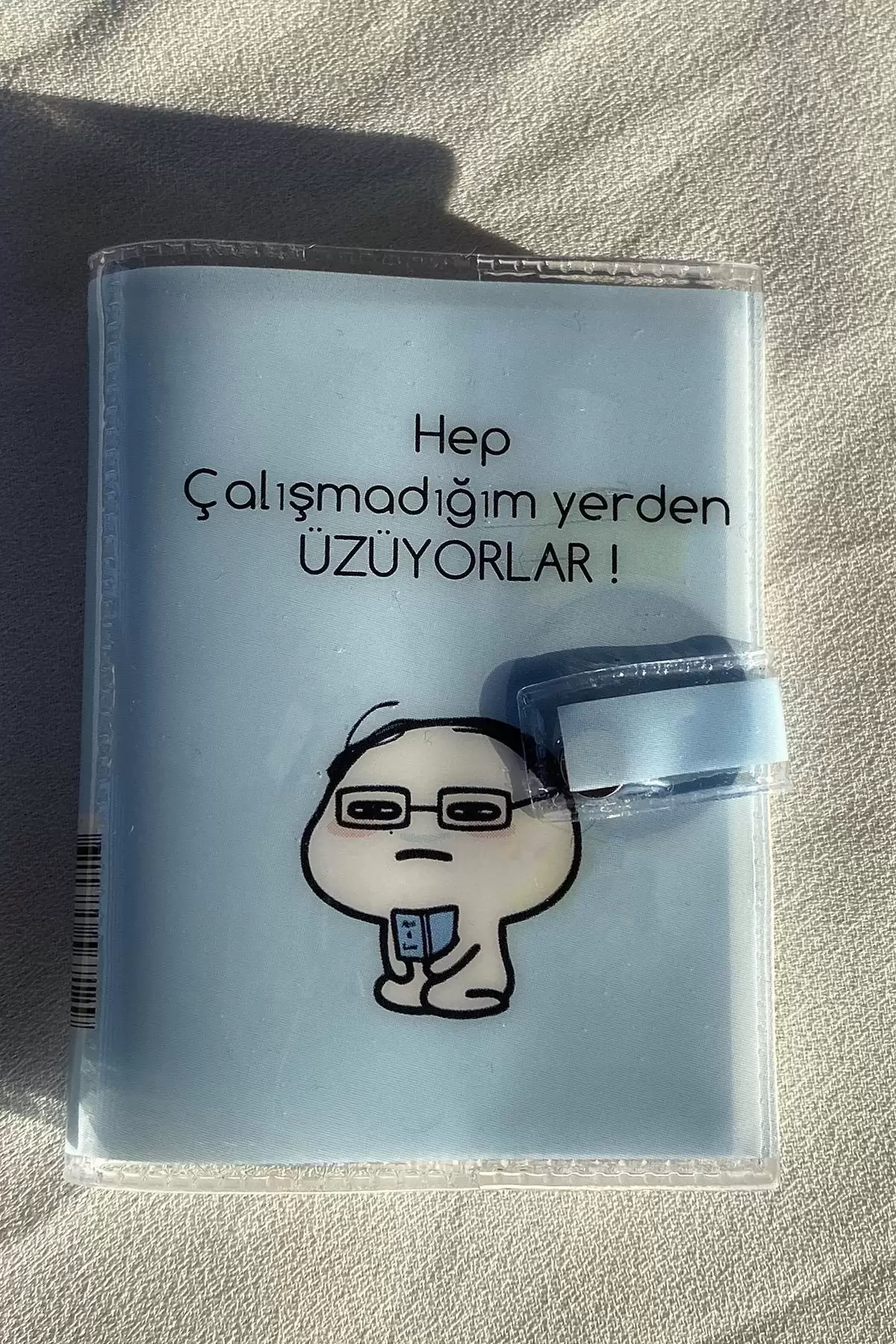 Mavi Renk Hep Çalışmadığım Yerden Üzüyorlar Yazılı Mini Defter