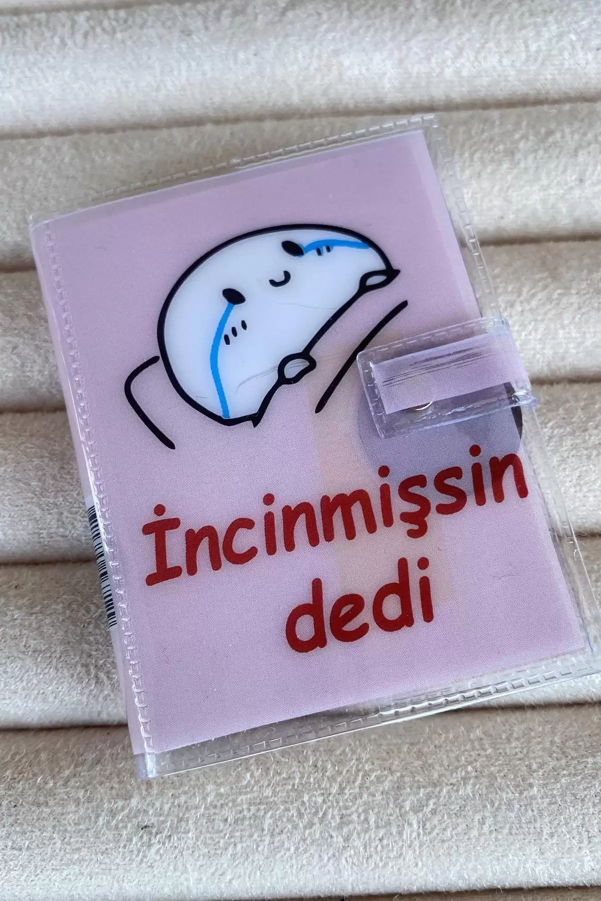 Pembe Renk İncinmişsin Dedi Yazılı Mini Defter