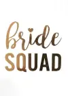 Altın Renk Bride Squat Yazılı Geçici Dövme Tattoo