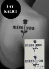 Gül Ve Mis You Yazılı Figürlü 12 Saat Sonra Kararan Geçici Mini Dövme Tattoo