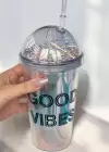 Hologramlı Good Vıbes Yazılı Pipetli Suluk