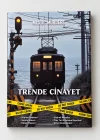 Dedektif Cinayet Çözme Oyunu-Trende Cinayet