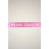 Pembe Renk Baby Shower Yazılı Kuşak Kurdelesi