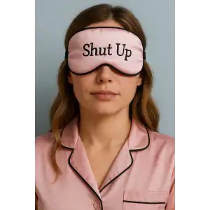 Pembe Renk Shut Up Yazılı Saten Uyku Bandı