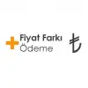 FİYAT FARKI ÖDEMESİ