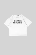 Siri Block His Number Baskılı Beyaz Crop Top