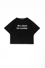 Siri Block His Number Baskılı Siyah Crop Top