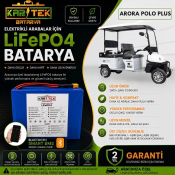 ARORA POLO PLUS Bluetoothlu LiFePO4 Batarya