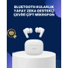 Akıllı Çeviri Teknolojili Tws Kulaklık Gürültü Engelleyici
