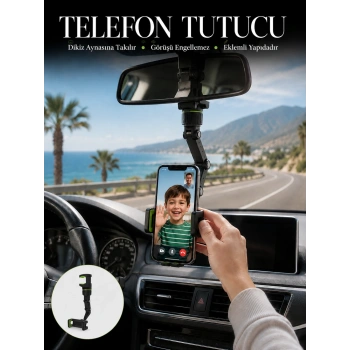 Araç İçi Telefon Tutucu Dikiz Aynasına Takılan Sabit Ve Ayarlanabilir