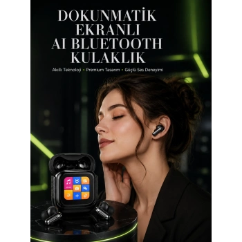 Yeni Nesil Aı Bluetooth Kulaklık Akıllı Dokunmatik Ekranlı