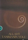 Allahı Tanımanın Yolu