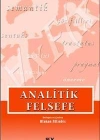 Analitik Felsefe; Seçilmiş Yazılar
