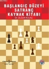 Başlangıç Düzeyi Satranç Kaynak Kitabı