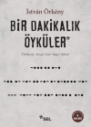 Bir Dakikalık Öyküler