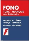 Fransızca-Türkçe / Türkçe-Fransızca; Okunuşlu Mini Sözlük