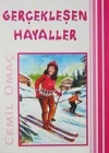 Gerçekleşen Hayaller