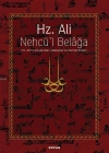 Hz. Ali / Nehcül Belağa (Ciltli); Hz. Alinin Konuşmaları, Mektupları ve Hikmetli Sözleri