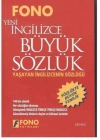 İngilizce / Türkçe - Türkçe / Yeni İngilizce Büyük Sözlük