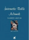 İnternette Balık Avlamak