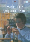 Marie Curie Radyumun İzinde