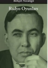 Radyo Oyunları  Bütün Eserleri
