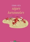 Süper Karıncalar
