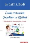 Üstün Yetenekli Çocuklar ve Eğitimi; Öğretmenler ve Ebeveynler İçin El Kitabı