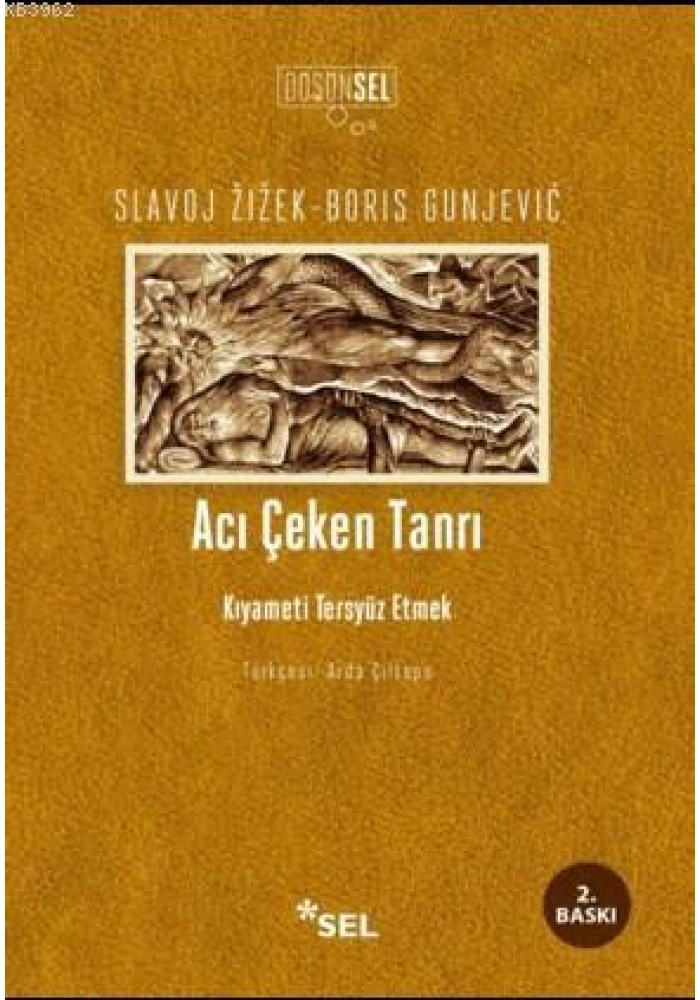 Acı Çeken Tanrı: Kıyameti Tersyüz Etmek