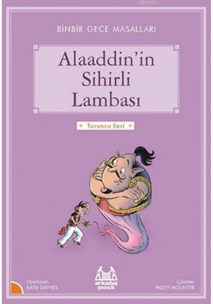 Alaaddinin Sihirli Lambası; Binbir Gece Masalları