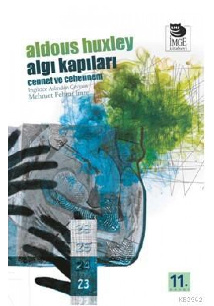 Algı Kapıları; Cennet ve Cehennem