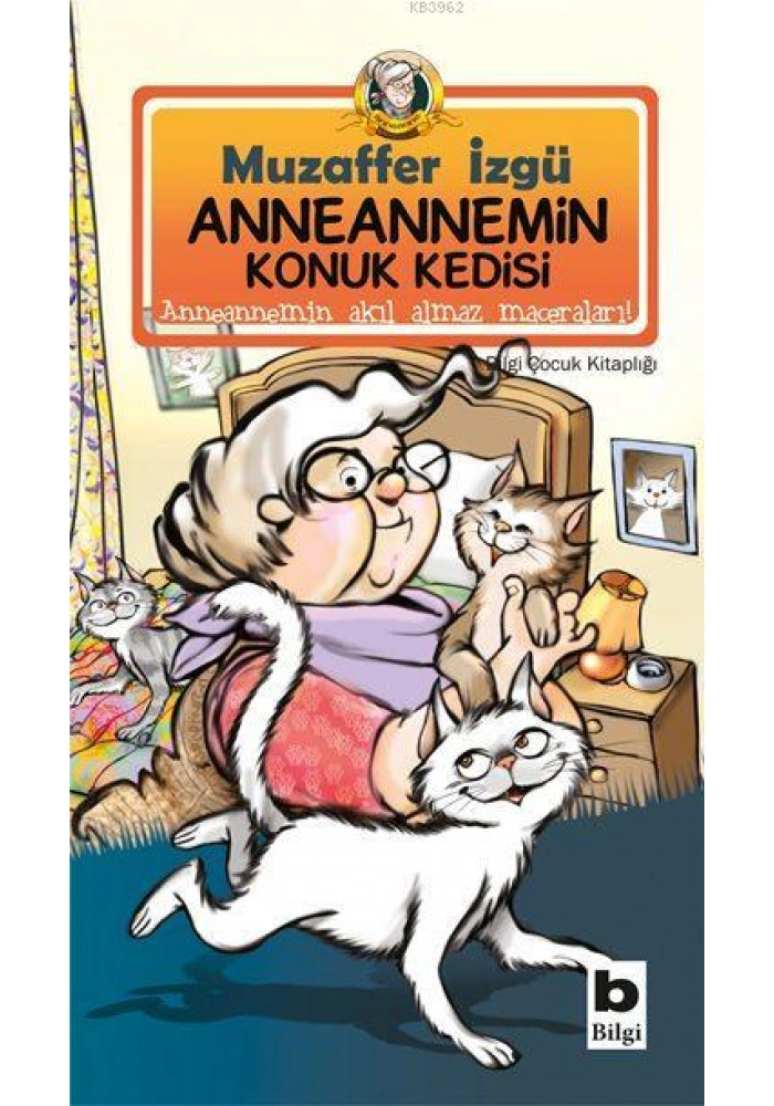 Anneannemin Konuk Kedisi; Anneannemin Akıl Almaz Maceraları