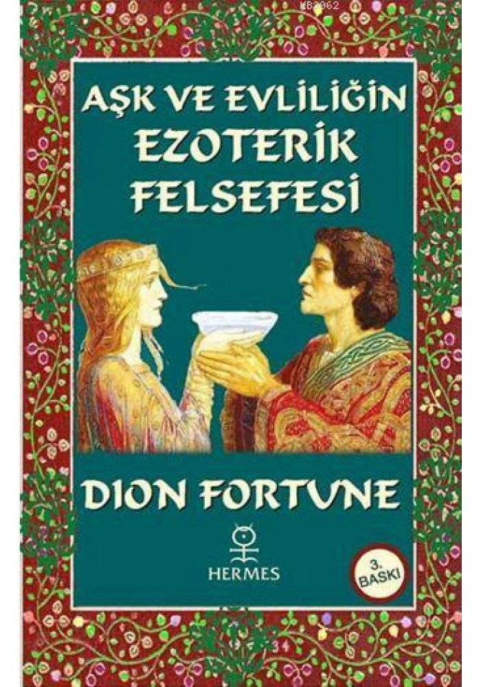 Aşk ve Evliliğin Ezoterik Felsefesi