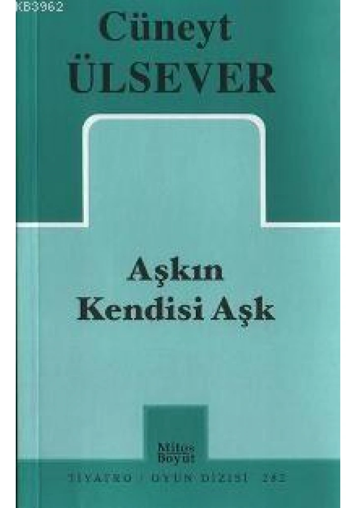 Aşkın Kendisi Aşk