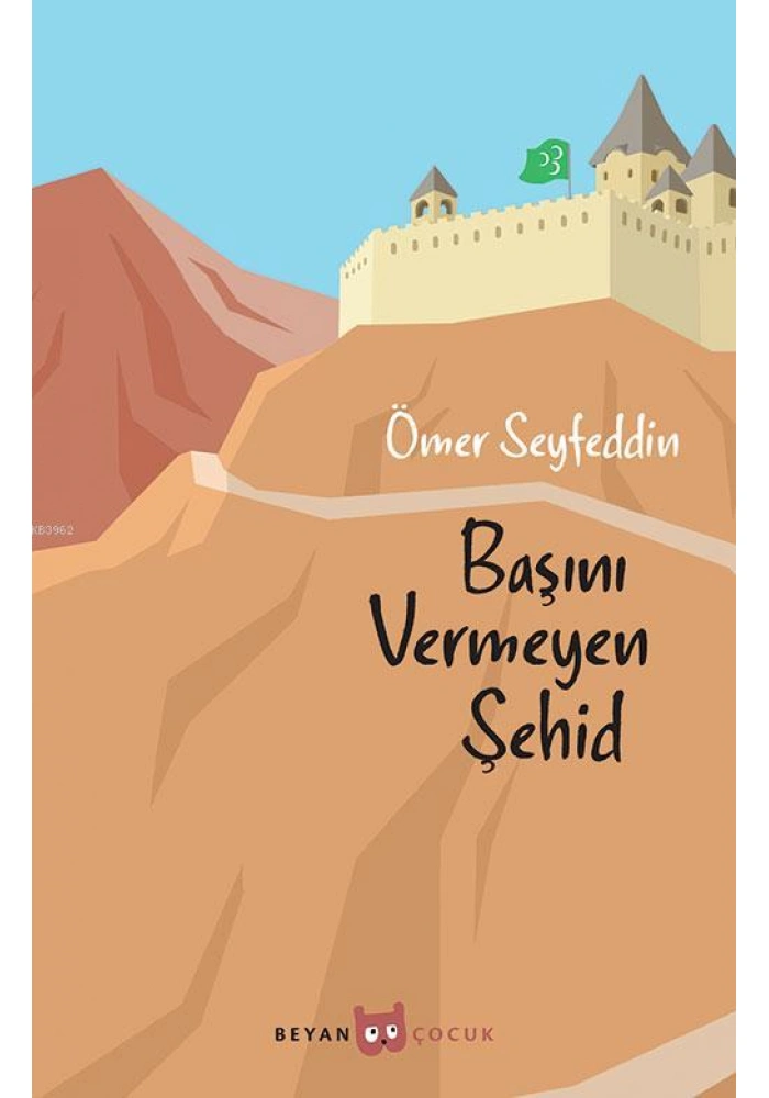 Başını Vermeyen Şehid