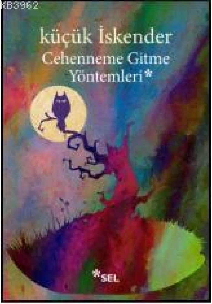 Cehenneme Gitme Yöntemleri