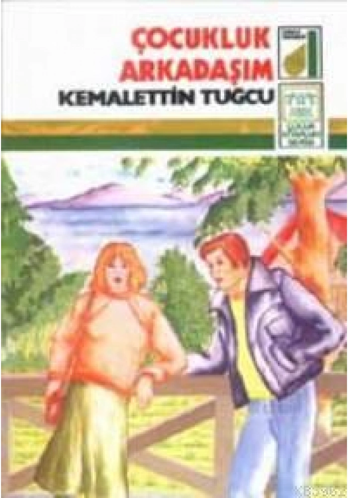 Çocukluk Arkadaşım