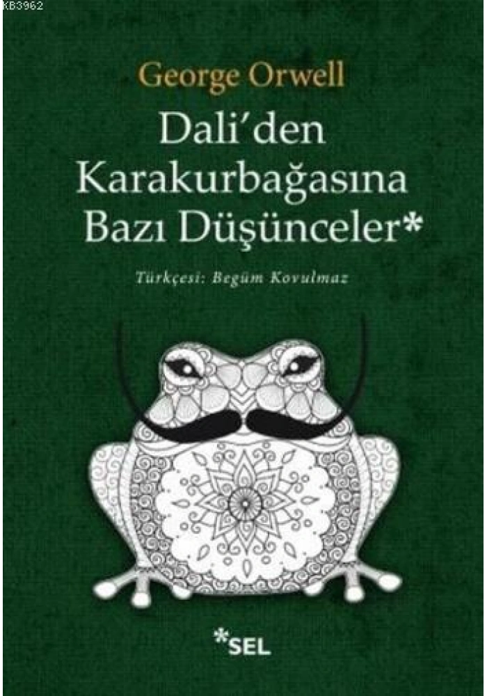 Daliden Karakurbağasına Bazı Düşünceler