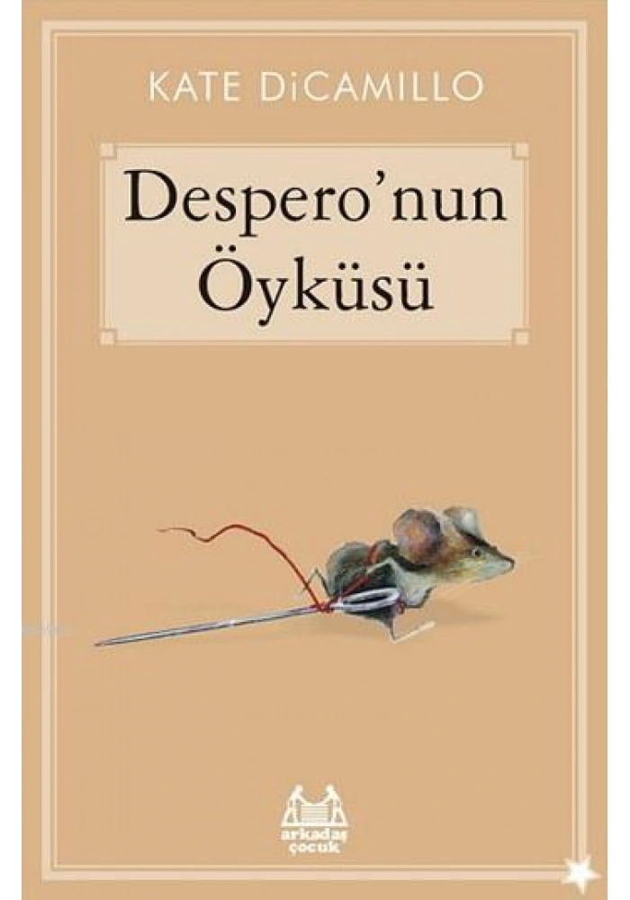 Desperonun Öyküsü