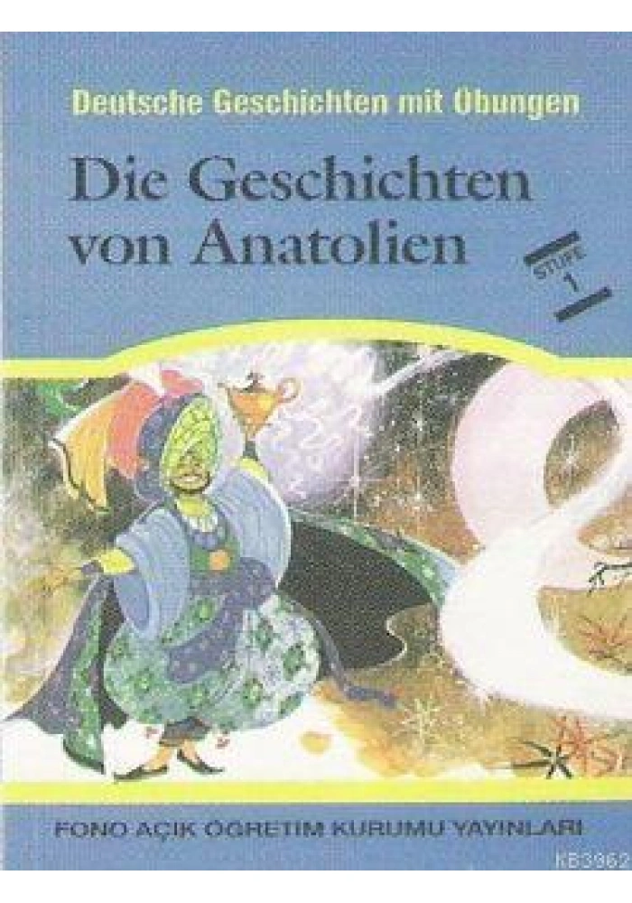 Die Geschichten Von Anatolien
